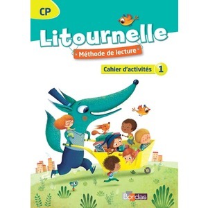 Litournelle Méthode de lecture CP 2014 Cahier d'activités n 1