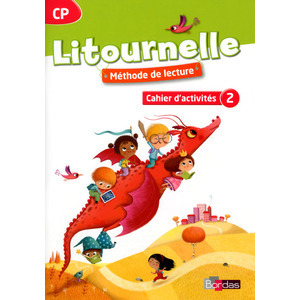 Litournelle Méthode de lecture CP 2014 Cahier d'activités n 2