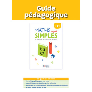Maths super simples -  CE1 - 2023 - Guide pédagogique