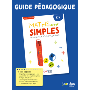 Maths super simples -  CP - 2025 - Guide pédagogique