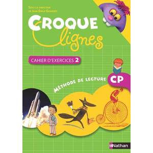 Croque-lignes - Cahier d'exercices - tome 2 - CP