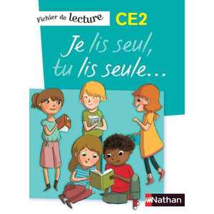 Je lis seul, tu lis seule - Ficher élève - CE2
