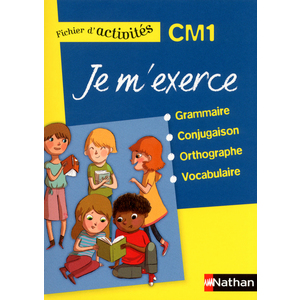 Je m'exerce - Fichier élève - CM1