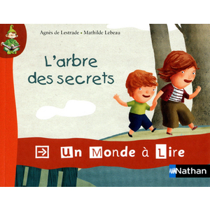 Un monde à lire Kimamila - Série rouge - Album 2 - L'arbre des secrets - CP