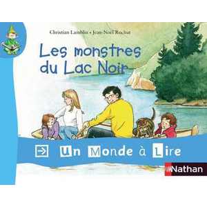 Un monde à lire Kimamila - Série rouge - Album 4 - Les monstres du Lac Noir - CP