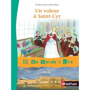 Un monde à lire - Kimamila CE1 - Série rouge - Album 6 - Un voleur à Saint-Cyr - CE1