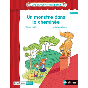 Lire et Jouer avec Mip et Lo - Pièce 1 - Cycle 2 - Un monstre dans la cheminée