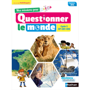 Mes missions pour Questionner le Monde - Manuel Cycle 2