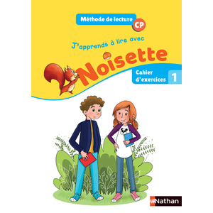 J'apprends à lire avec Noisette - Cahier 1 CP
