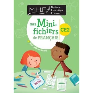 MHF - Etude de la langue - Mes Mini-fichiers de français CE2