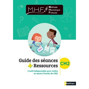 MHF - Etude de la langue - Guide des séances + ressources CM2