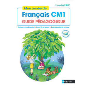 Mon année de Français - Guide pédagogique CM1
