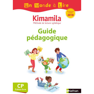 Un monde à lire - Kimamila - Série blanche - Guide pédagogique CP