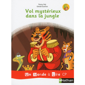 Un monde à lire - Série blanche - Album 5 CP - Vol mystérieux dans la jungle
