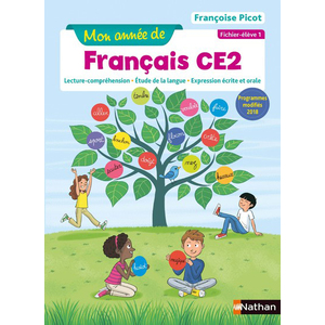 Mon année de Français - Fichier élève 1 - CE2