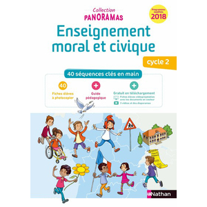 Panoramas Ressources - Enseignement moral et civique - Fichier à photocopier Cycle 2