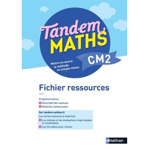 Tandem Maths - Fichier ressources CM2
