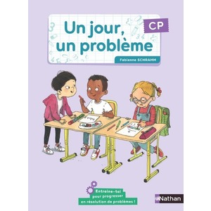 Un jour, un problème - Cahier de l'élève CP