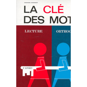 La clé des mots - 2ème livret - CP
