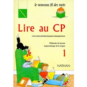 Lire au CP - Manuel 1 - CP