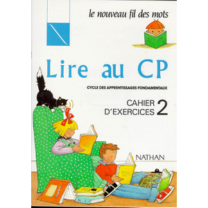 Lire au CP - Cahier exercices 2 - CP