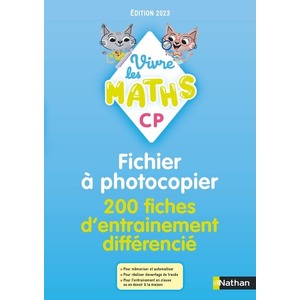 Vivre les maths - Fichier à photocopier - CP - Édition 2023