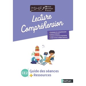 MHF - Lecture Compréhension - Guide des séances + ressources CE2