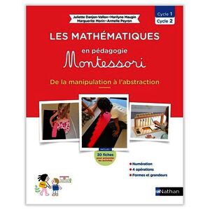 LES MATHÉMATIQUES EN PÉDAGOGIE MONTESSORI