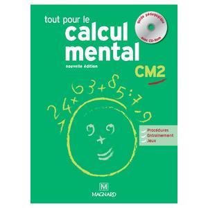 Tout pour le calcul mental CM2 - Guide pédagogique avec banque de ressources
