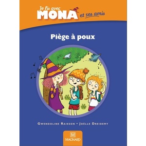 Je lis avec Mona et ses amis CP - Album : Piège à poux