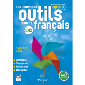 Les Nouveaux Outils pour le Français CM2 (2016) - Manuel de l'élève
