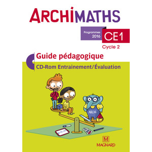 Archimaths CE1 (2017) - Guide pédagogique avec CD-Rom