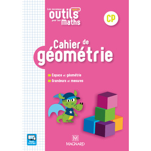 Les Nouveaux Outils pour les Maths CP (2018) - Cahier de géométrie