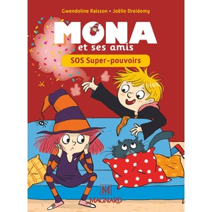 Mona et ses amis CP - SOS Super pouvoirs !