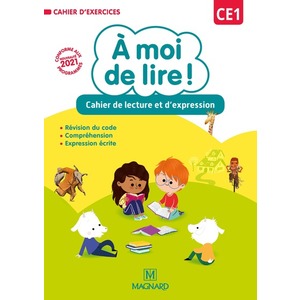 À moi de lire ! CE1 (2021) - Cahier de lecture et d'expression
