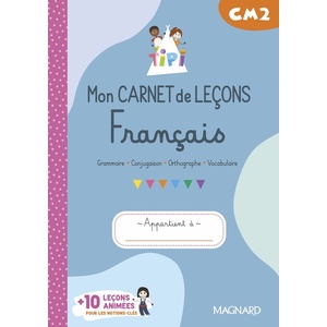 Tipi CM2 : Mon carnet de leçons de Français (2023) - Cahier de l'élève