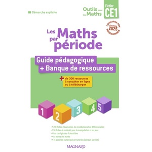 Outils pour les Maths CE1 par période (2025) - Guide pédagogique par période + Banque de ressources