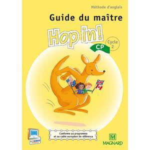 Hop in! Anglais CP (2013) - Guide du maître avec 1 CD audio