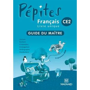 Pépites - Français livre unique CE2 (2011) - Guide du maître