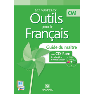Les Nouveaux Outils pour le Français CM1 (2013) - Guide du maître avec CD-Rom