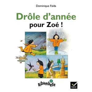 CP - Drôle d'année pour Zoé