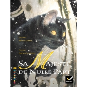 CM1 - Bibliothèque - Sa majesté de nulle part