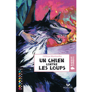 CM2 - Bibliothèque - Un chien contre les loups