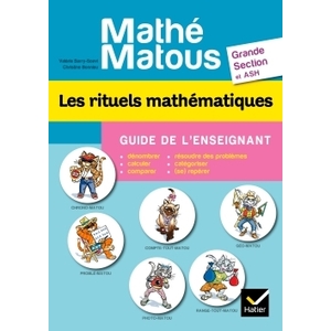 GS et ASH - Les rituels mathématiques - Guide de l'enseignant