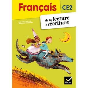 CE2 - De la lecture à l'écriture - Manuel