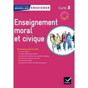 Cycle 3 - Enseignement Moral et Civique - Guide - Ed. 2015