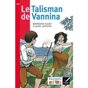 CE1 - Série rouge - Le Talisman de Vannina