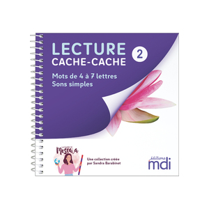 Lecture cache-cache - Livre 2 - Sons simples 4 à 7 lettres