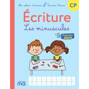 Mes cahiers d'ecriture - Les minuscules - Cahier CP - Programme 2015