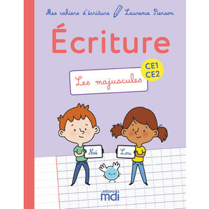Mes cahiers d'écriture - Les majuscules - Cahier CE1